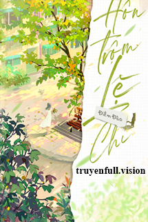 Hôn Trộm Lệ Chị – Điềm Đào