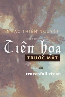 Tiên Họa Trước Mắt – Nhạc Thiên Nguyệt